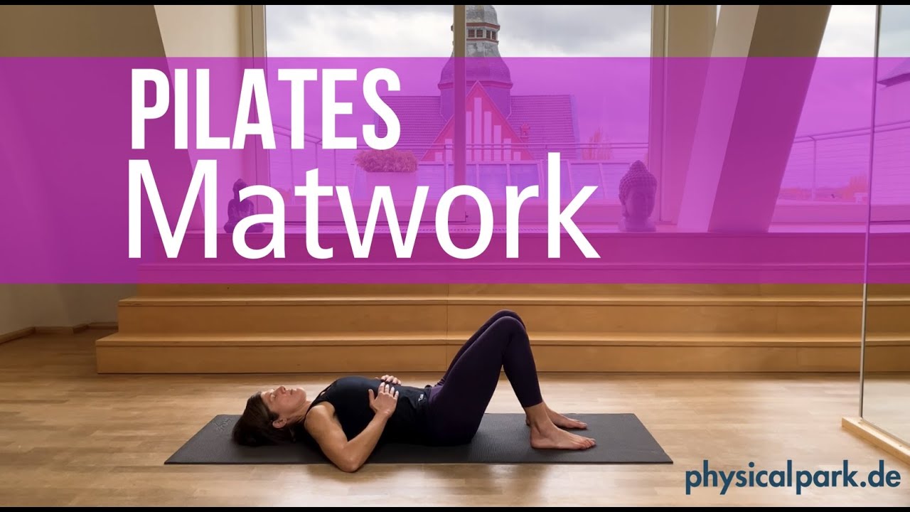 Pilates Matwork - Physicalpark Hannover
