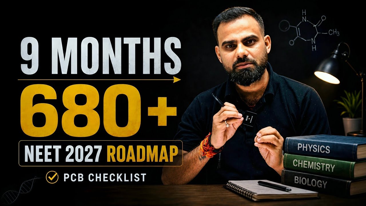 🚨 9 Months  680+ | NEET 2027 Complete Roadmap + PCB Checklist | Mr sir honest Talk | #pw #neet 