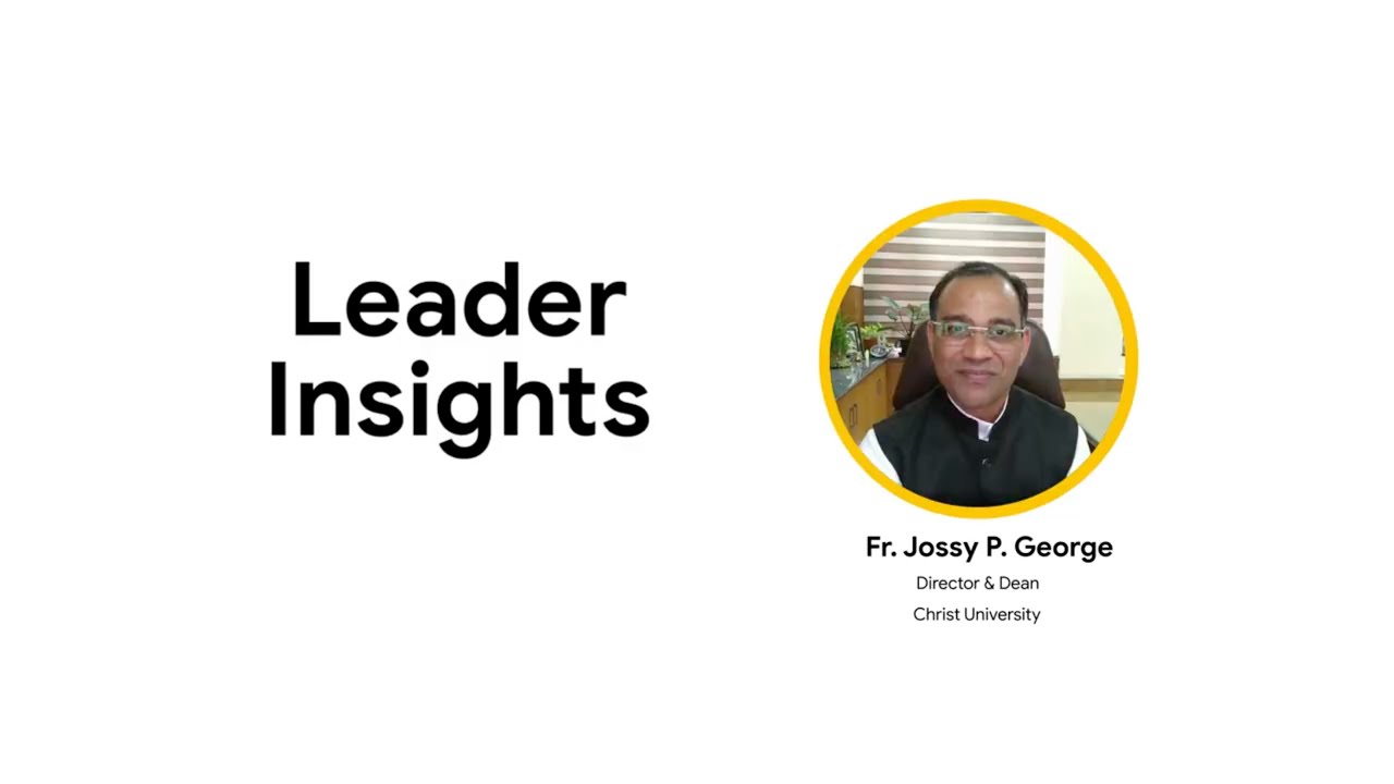 Google For Education: Leader Insights