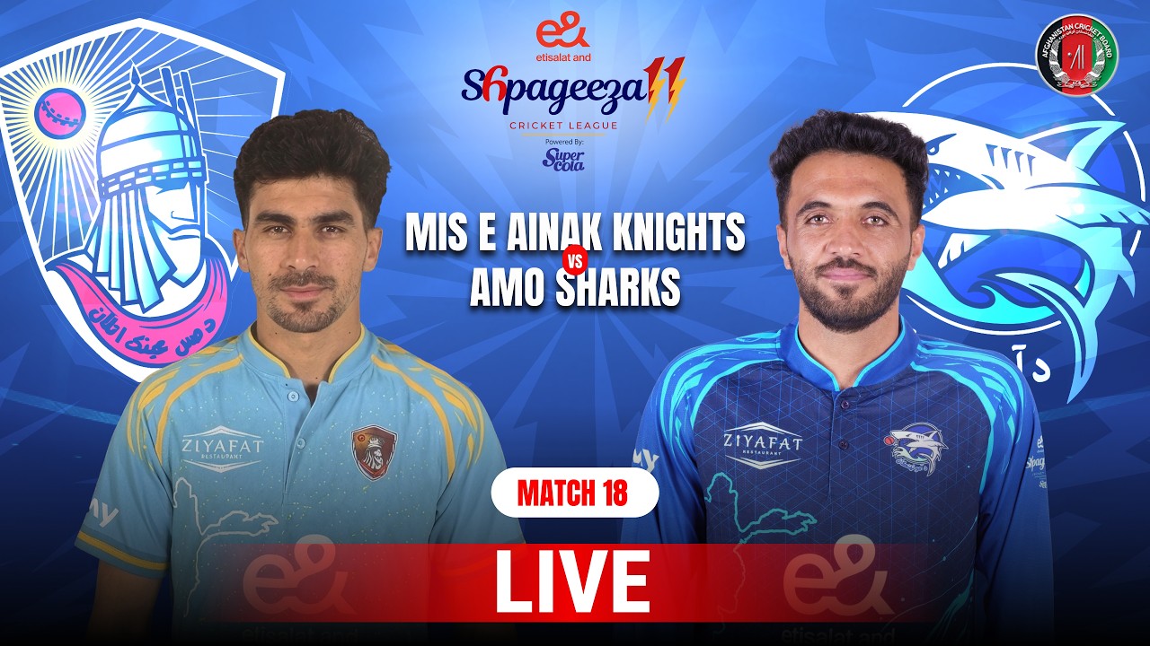 Live | Mis-e-Ainak Knights vs Amo Sharks | Match 18 | Shpageeza Cricket League T20 2026 | 301T