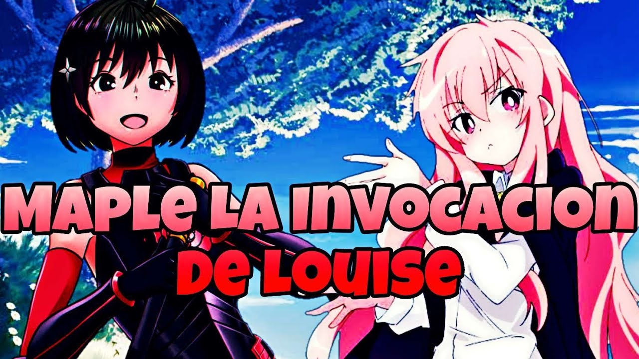Maple La Invocacion De Louise | Bofuri x Zero No Tsukaima cap 1, 2 y 3