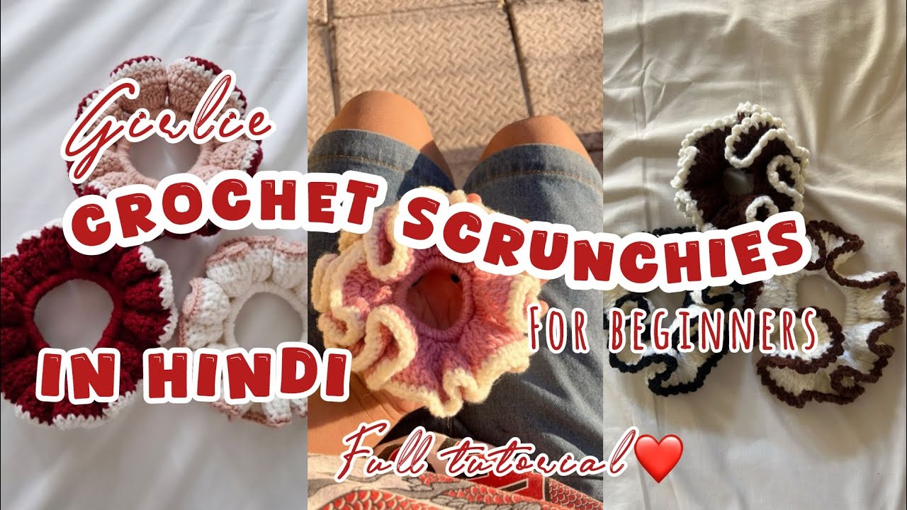 Crochet viral scrunchie💗 full tutorial in hindi | for beginners| crochet scrunchie for girls 💖🧶