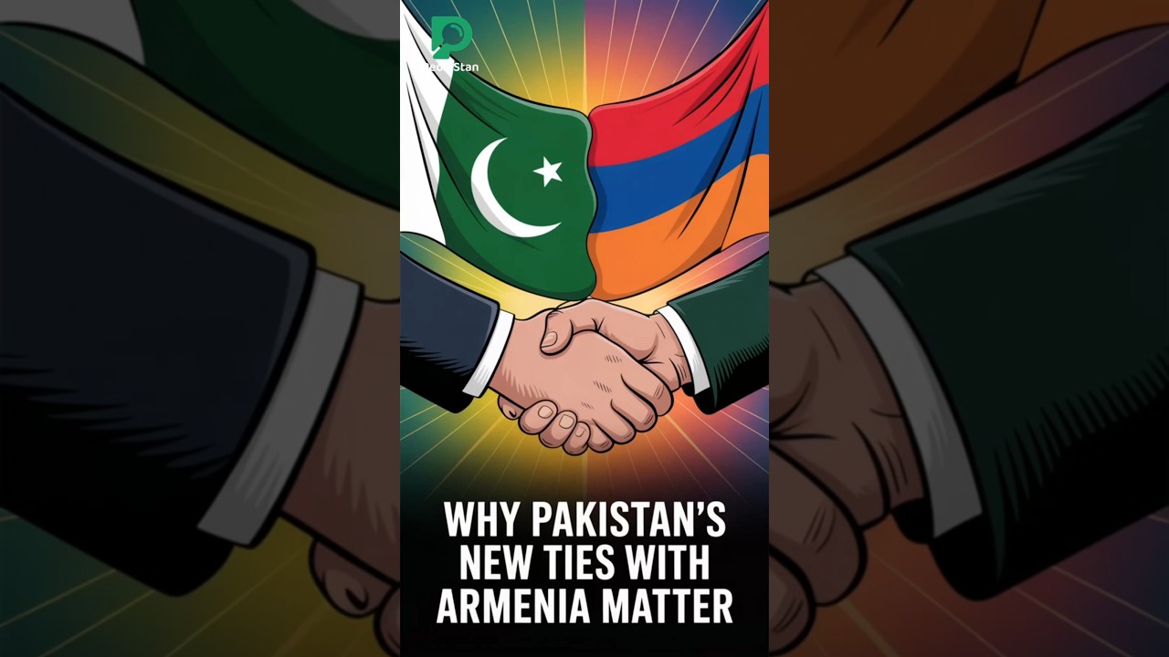 Pakistan & Armenia: A Historic Diplomatic Breakthrough