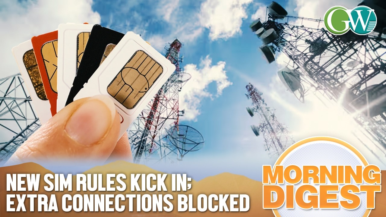 NEW SIM RULES: NO NEW CONNECTION BEYOND 9-SIM LIMIT