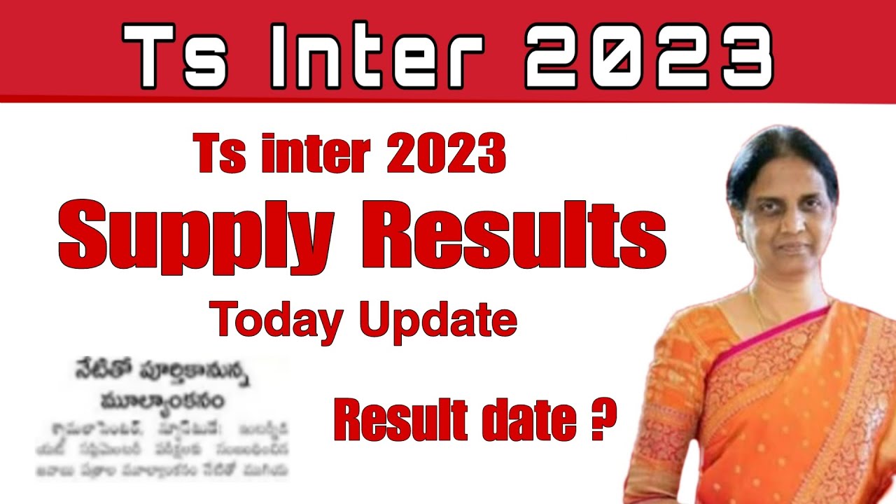 Ts inter supply results 2023 Ts Inter supply exam results 2023 Ts inter Supply Betterment Results