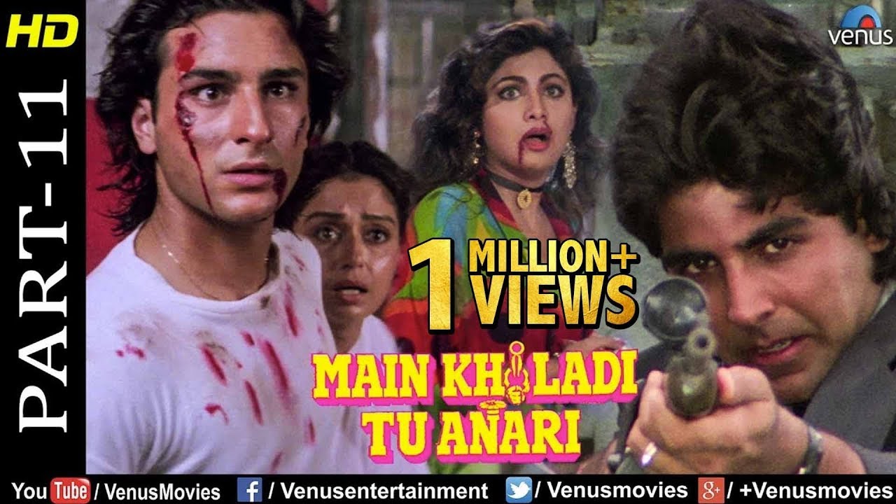 Main Khiladi Tu Anari Part -11|Akshay,Shilpa,Rajeshwari &SaifAli Khan|Bollywood Action Movie Scenes