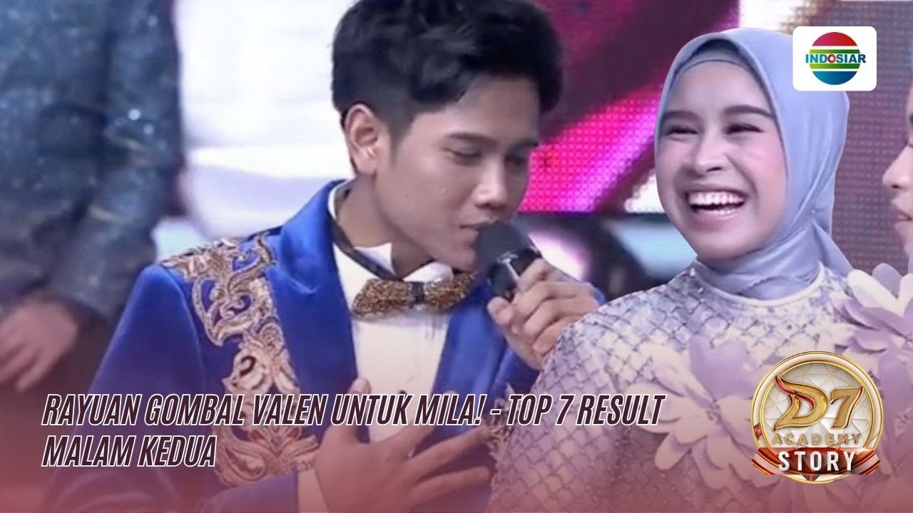 Gombalan Valen Untuk Mila Tidak Ada Duanya! | D'Academy 7 Story