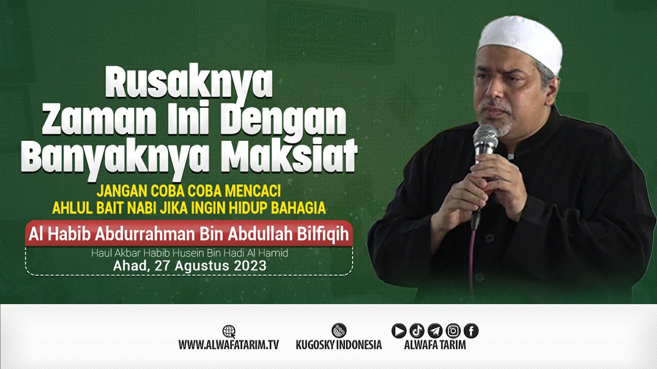Jangan Caci Dzuriyat Nabi SAW | Full Tausiah Habib Abdurrahman Bin Abdullah Bilfaqih Haul Brani