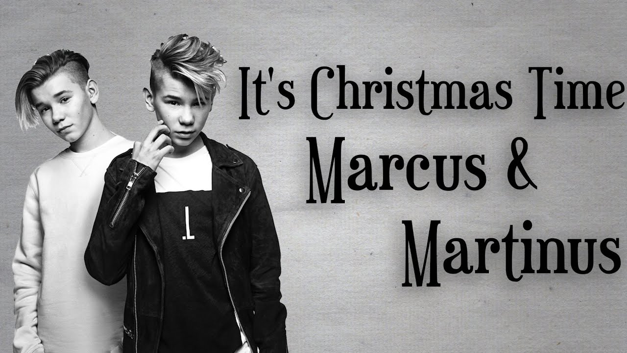 Marcus & Martinus - It's Christmas Time (Karaoke)