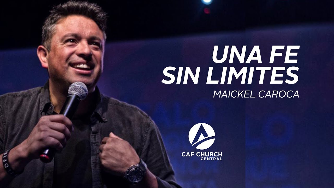 Maickel Caroca / Una fe sin limites