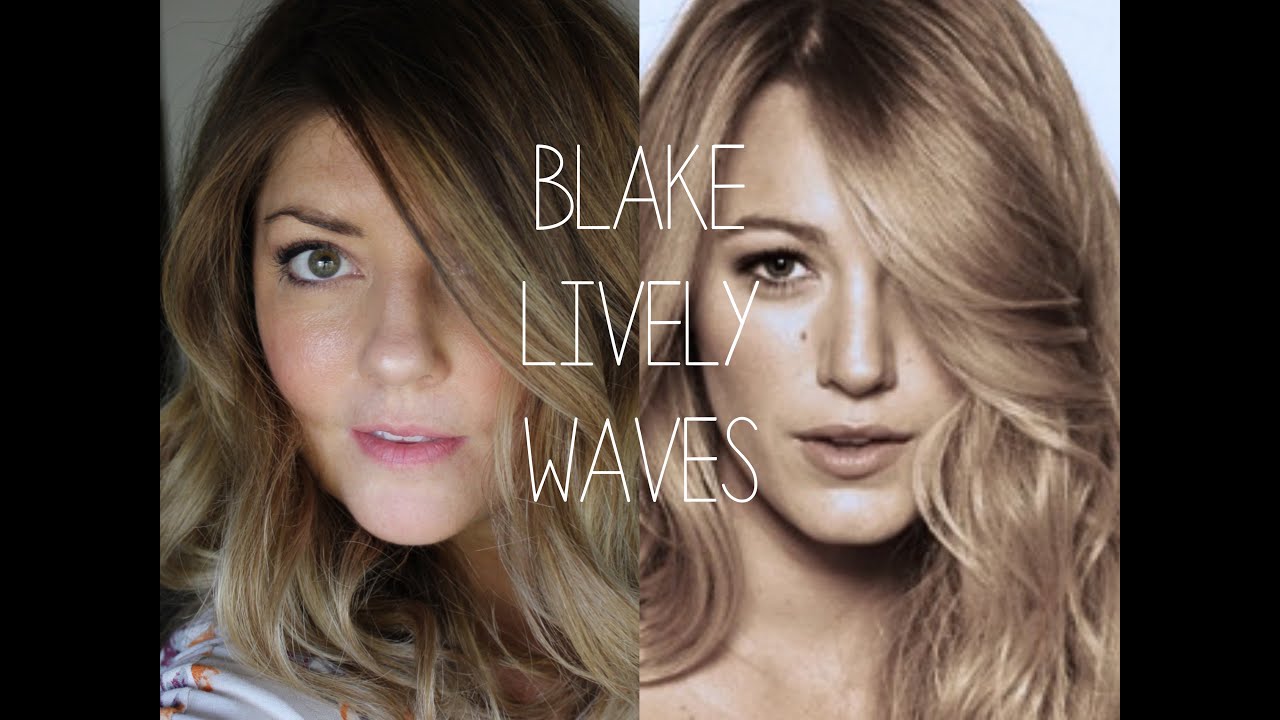 Blake Lively Waves | Perfectly undone texture - easy!