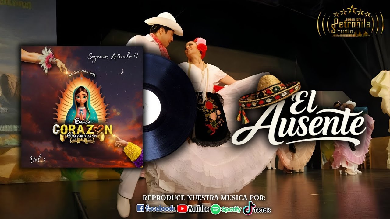 EL AUSENTE - Banda de viento Corazón Guadalupano 
