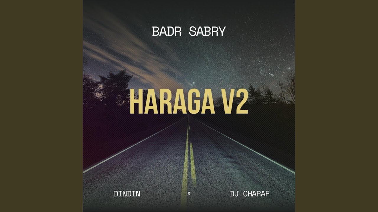Haraga V2.0 (feat. Dindin & Dj charaf)