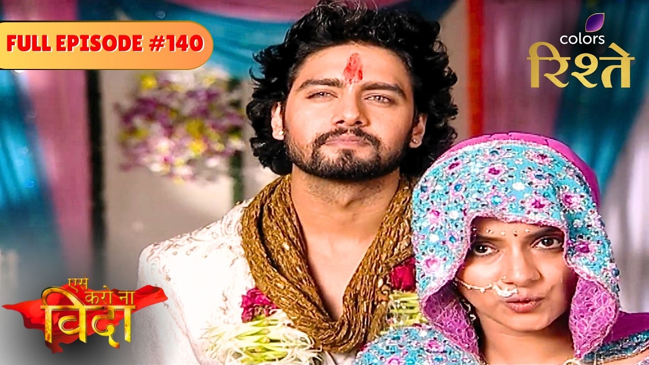 Reva Lies to Protect Yash | Aise Karo Naa Vidaa | Full Episode 140 | Colors Rishtey