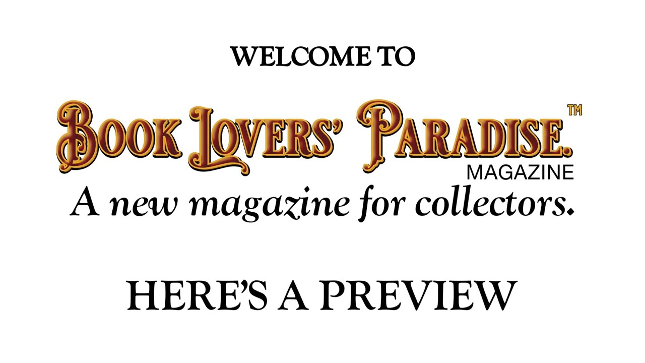 Book Lovers' Paradise Magazine FLIP THROUGH: A new magazine especially for collectors