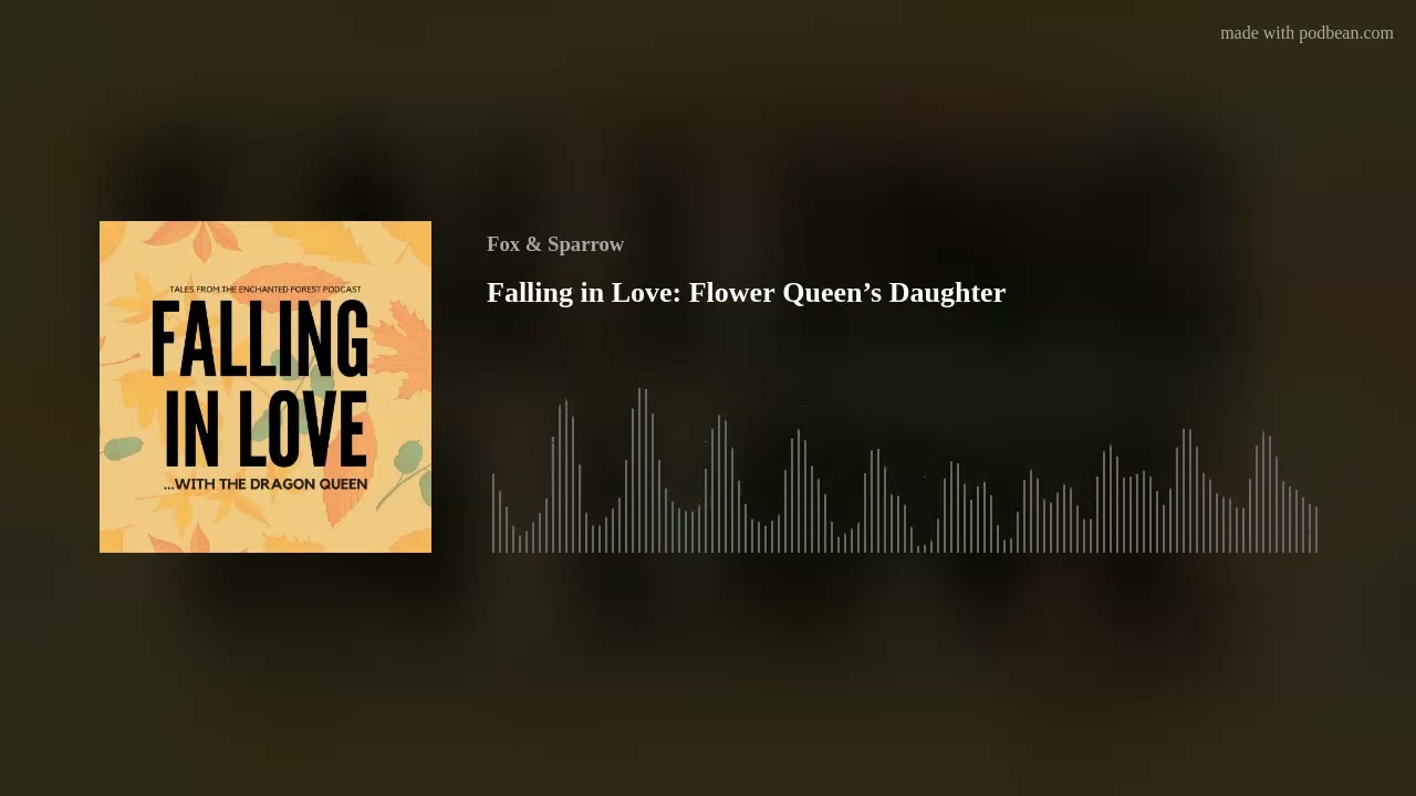 Falling in Love: Flower Queen&rsquo;s Daughter