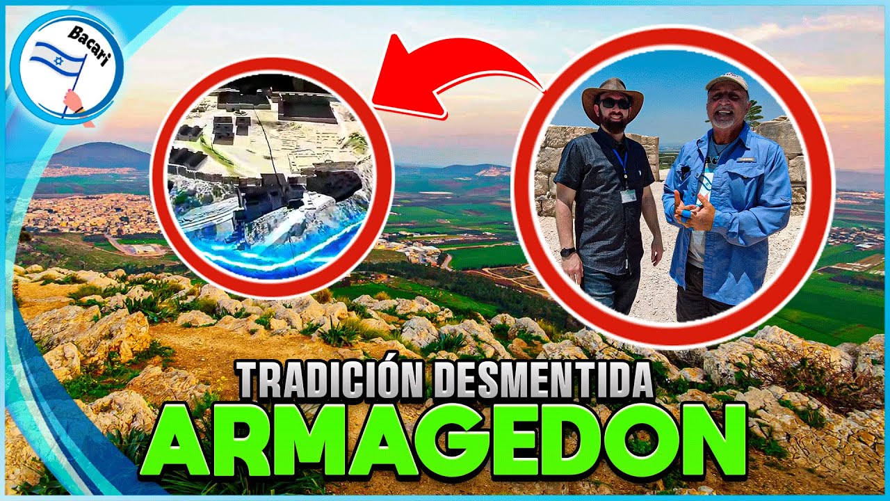 REVELACIÓN desde Israel - La batalla de Armagedón NO sera en ARMAGEDÓN