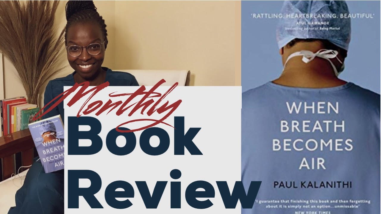 Book Review | Paul Kalanithi When Breath Becomes Air