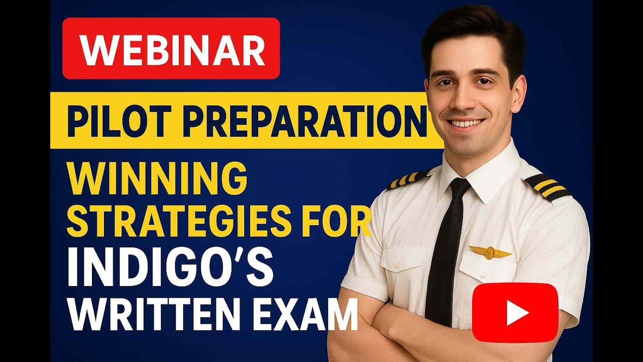 Winning Strategies for IndiGo's Written Exam | Airship Aviation Academy