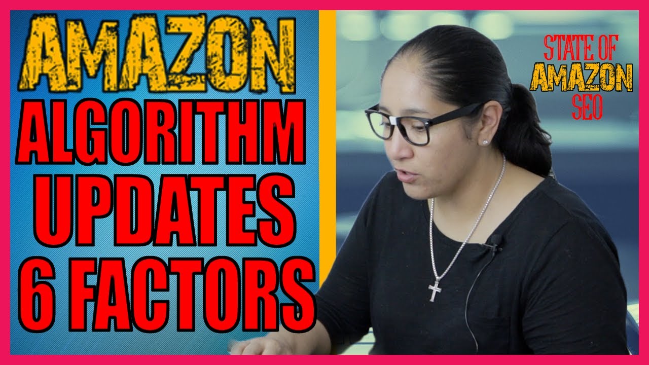 Amazon Algorithm Updates - State of Amazon SEO | 6 Observations | Amazon Personalized Search