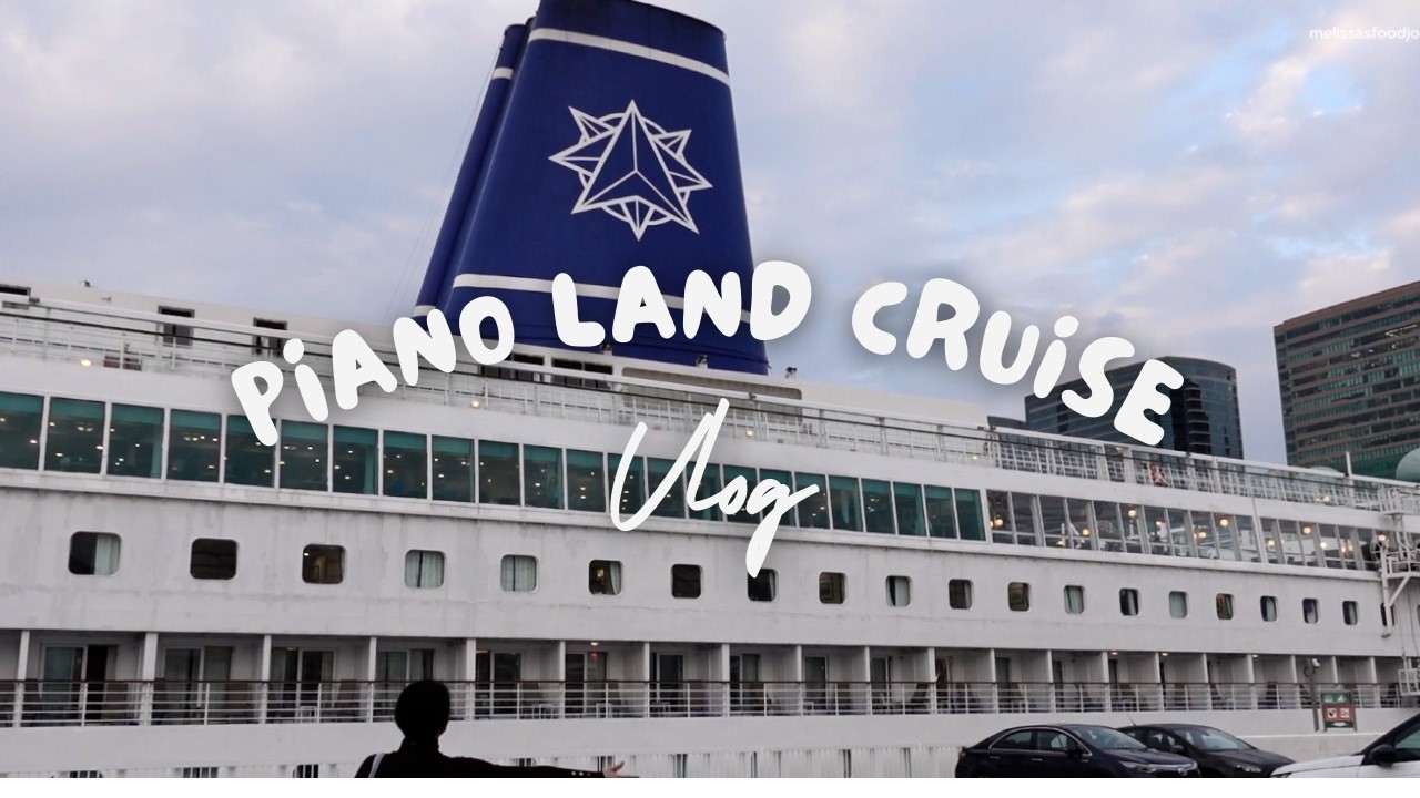 Piano Land Cruise VLOG Hong Kong | Malaysia | Singapore