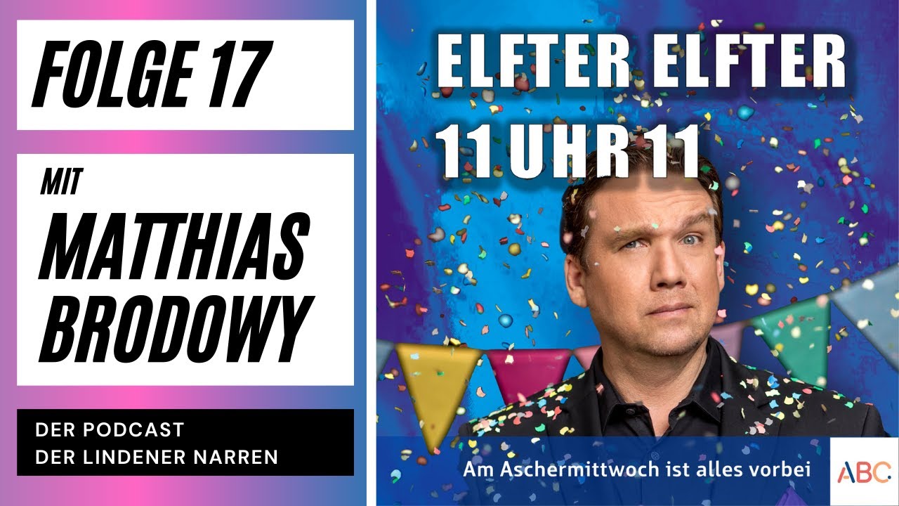 Elfter Elfter 11 Uhr 11 - Folge 17 - Matthias Brodowy
