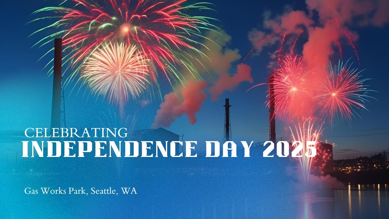 Seattle 4th of July Fireworks 2025 | Gas Works Park Independence Day Celebration