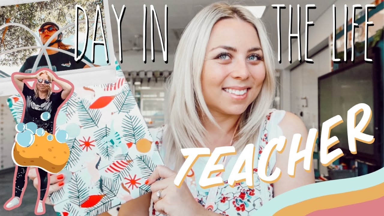 DAY IN THE LIFE YEAR 2 TEACHER END OF TERM