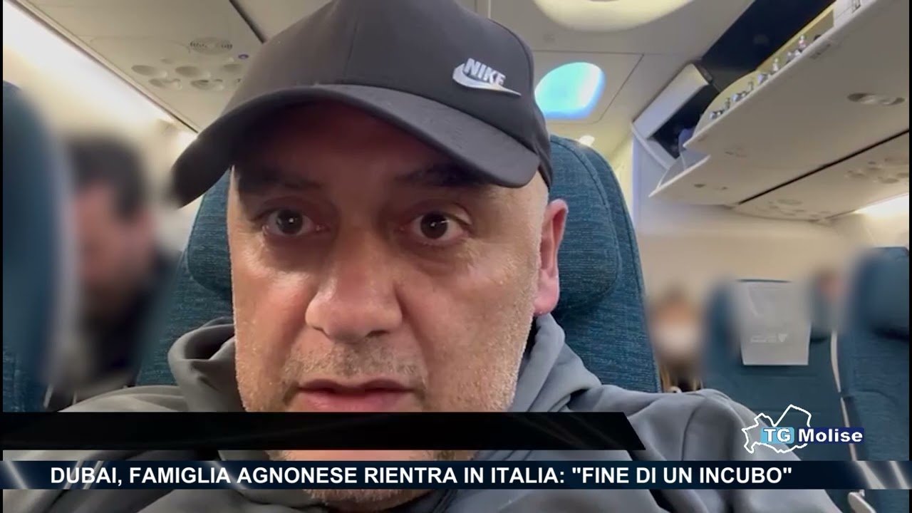 Dubai, famiglia agnonese rientra in Italia: “Fine di un incubo”