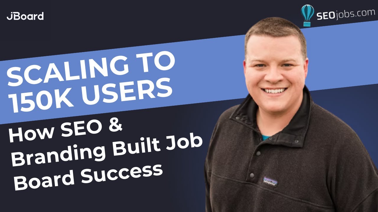 How Nick LeRoy Scaled SEOjobs.com to 150K Users: Job Board Growth & SEO Strategies Unpacked