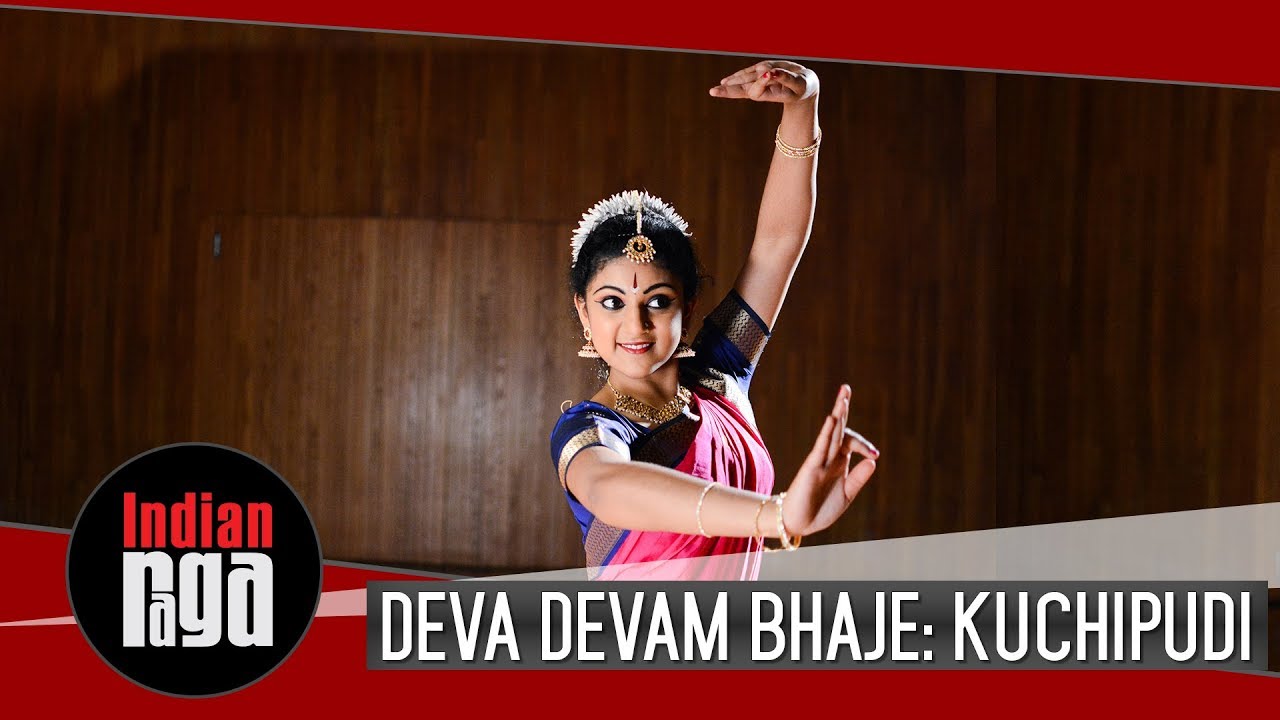 Deva Devam Bhaje : Kuchipudi Dance Solo