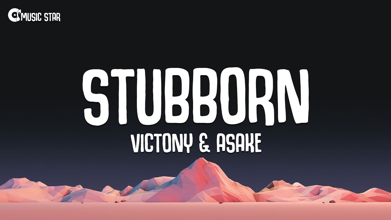 Victony & Asake - Stubborn (Lyrics)