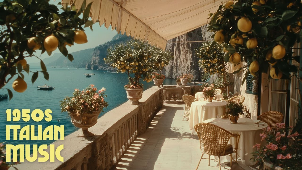 Aperitivo at the Lemon Terrace – 1950s Italian Music & Vintage Mediterranean Songs 🍋🇮🇹