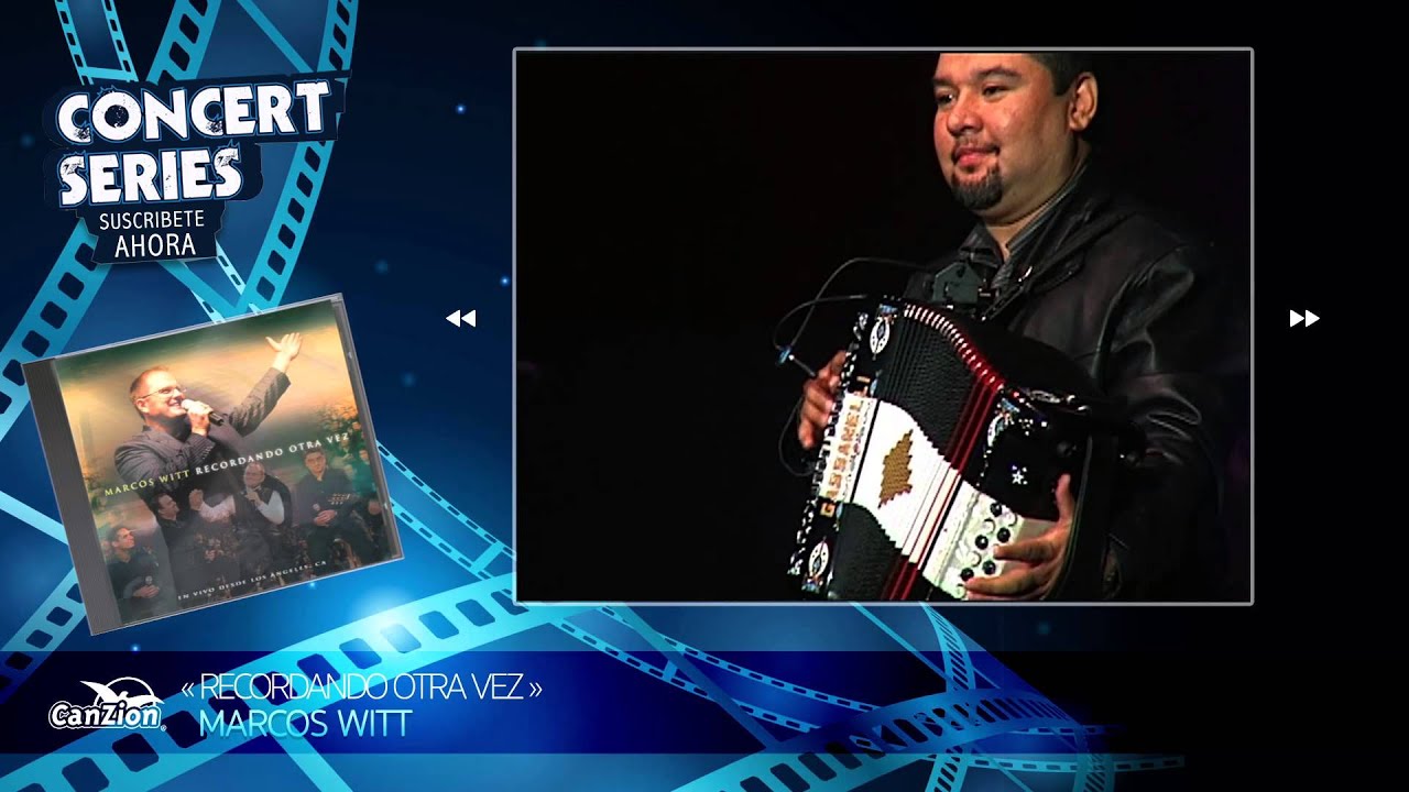 América será para Cristo - Marcos Witt (Video en Vivo)