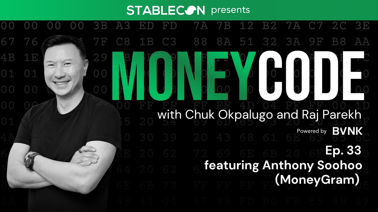 MoneyGram Is Becoming an Open Network w/ Anthony Soohoo (MoneyGram)