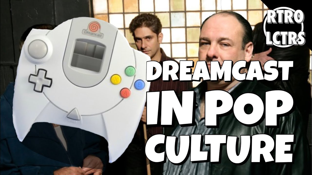 Sega Dreamcast In Pop Culture | Video Games In Popular Culture | The Retrollectors