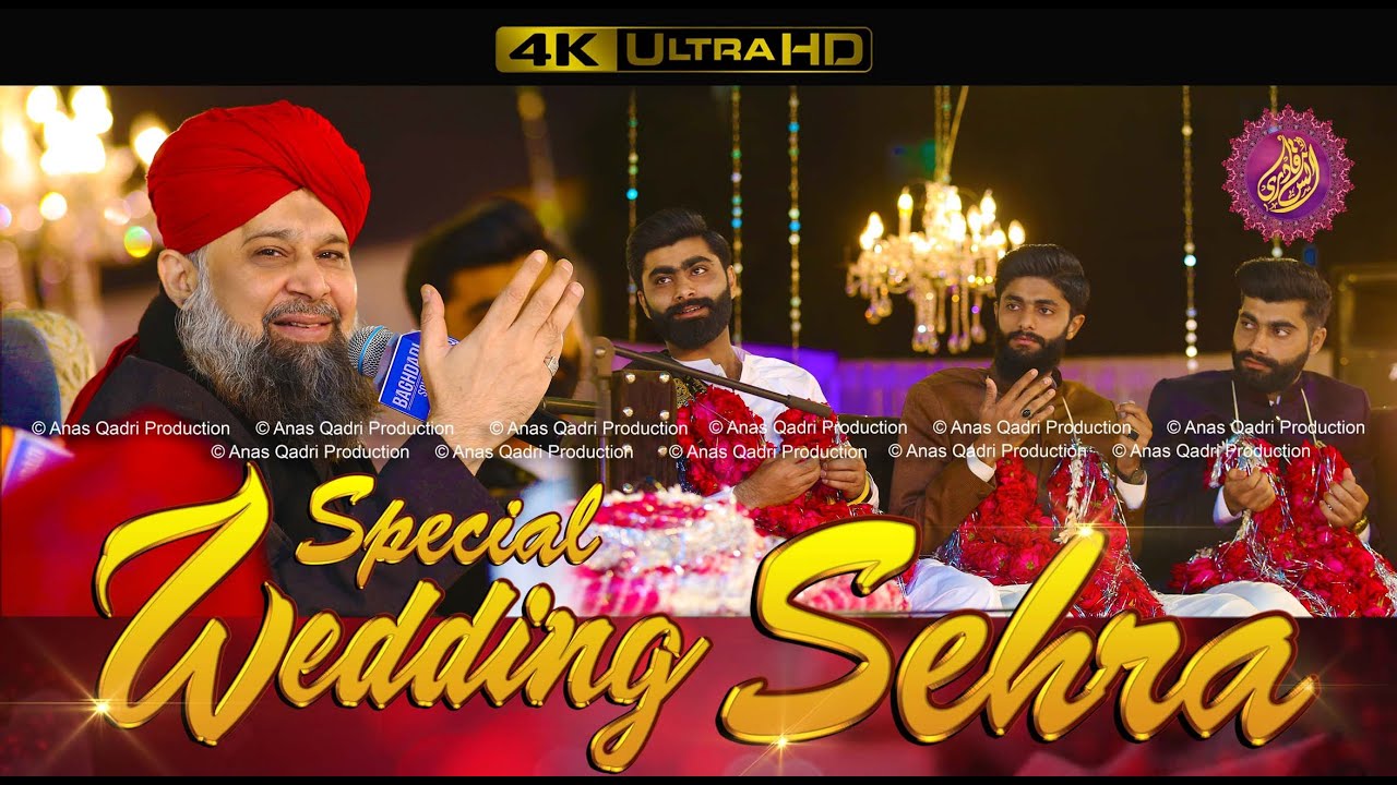 Madani Wedding Sehra || Owais Raza Qadri 2021