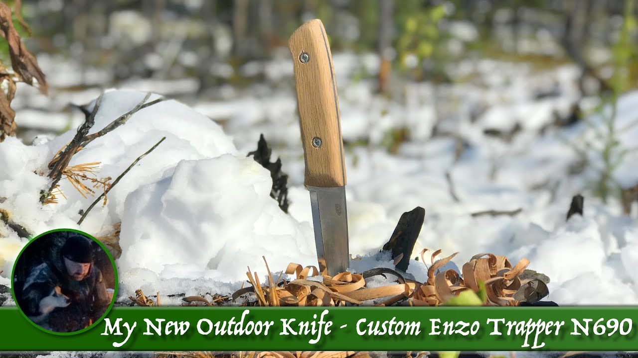 My New Outdoor Knife - Custom Enzo Trapper N690