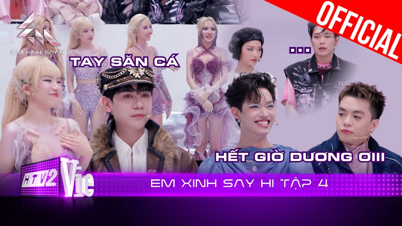 Em Xinh Say Hi Tập 4 #4: Team Cá Săn Gã khiến các đội phải mở mang, Negav sơ hở 