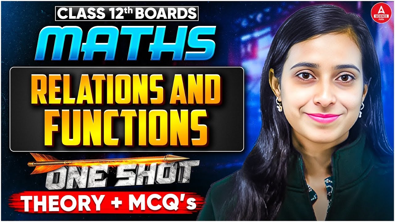 Class 12 Maths Relation and Function One Shot | Maths Chapter-1 Theory + MCQs  | Boards 2026