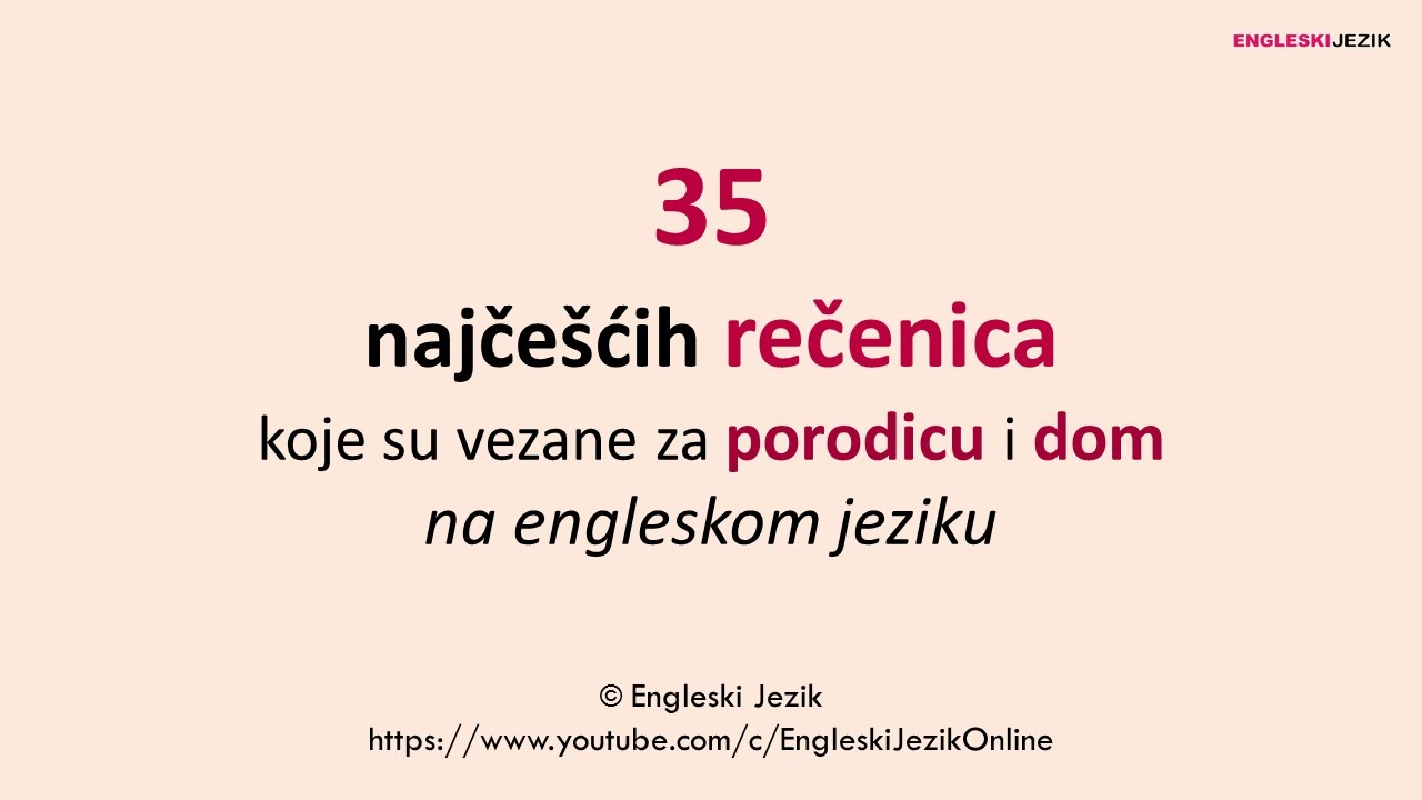 35 najčešćih rečenica koje su vezane za porodicu i dom na engleskom jeziku