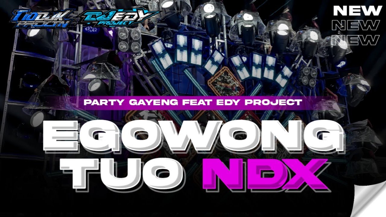 DJ EGO WONG TUO NDX AKA PARTY GAYENG VELOCITY VIRAL TIKTOK ❗️ EDY PROJECT X TIO DISCJOCKEY