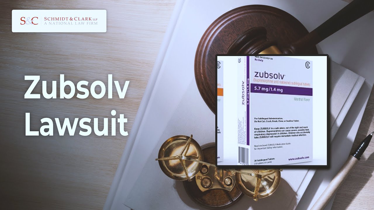 Zubsolv Lawsuit (2024 Update)