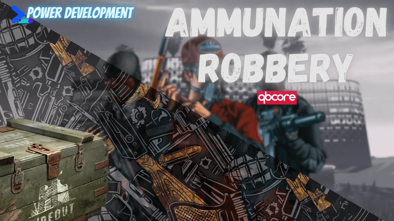 [Paid][QB] Ammunation Robbery