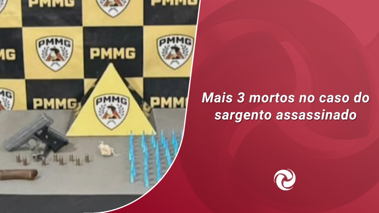 Mais 3 mortos no caso do sargento assassinado