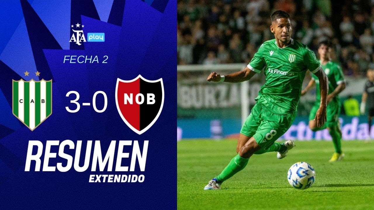 Banfield 3 vs 0 Newell's Old Boys  | #TorneoApertura2025 | Resumen Extendido | Fecha 2