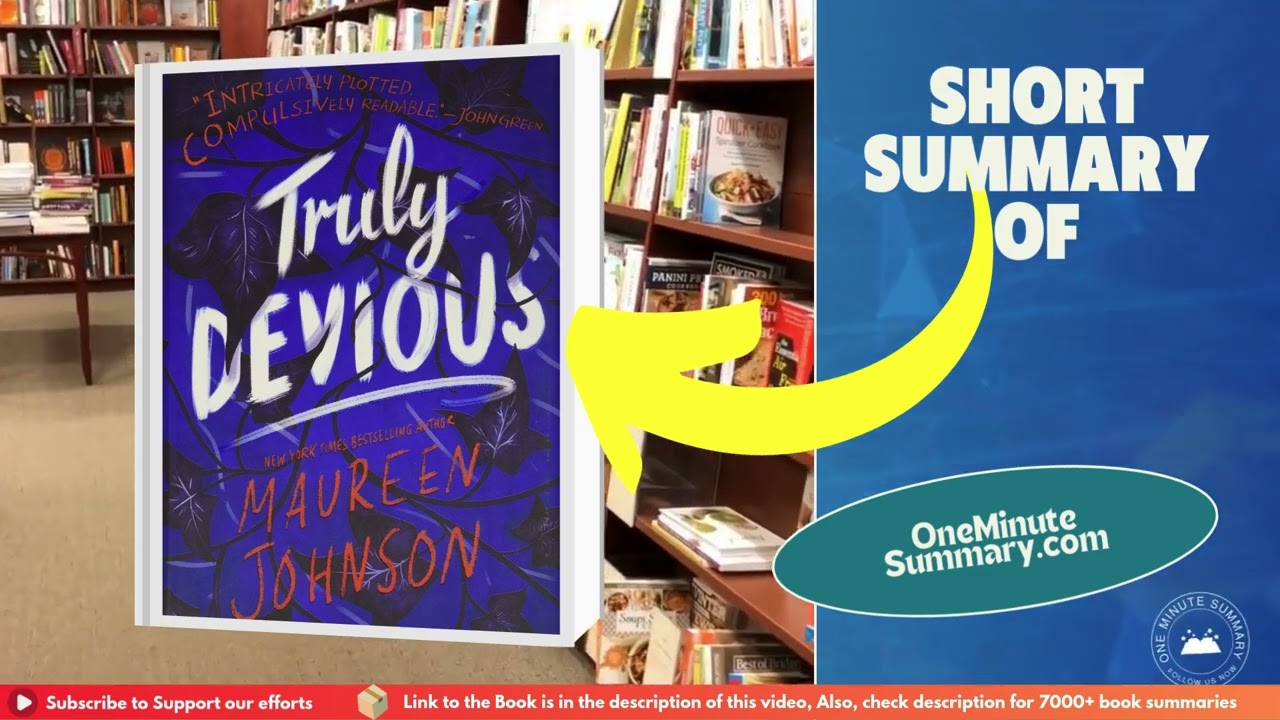 Summary of Truly Devious, by Maureen Johnson | Book Summaries | One Minute Summary
