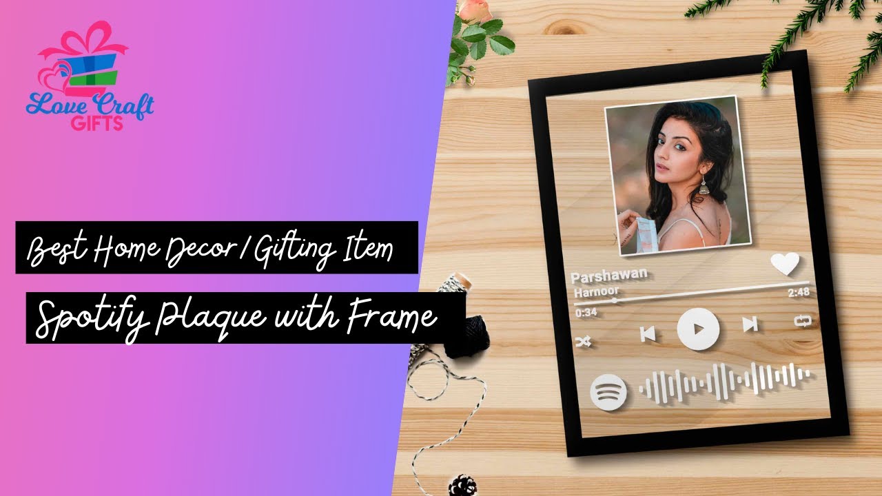 Best Gifting Items | Spotify Plaque With Frame | Love Craft Gifts