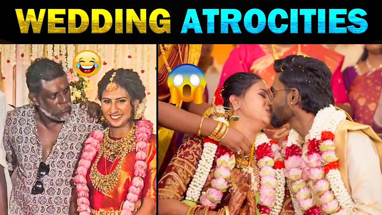 என்னடா நடக்குது இங்க? 😂 Indian Wedding Atrocities 😂🤣 Troll - Today Trending #wedding