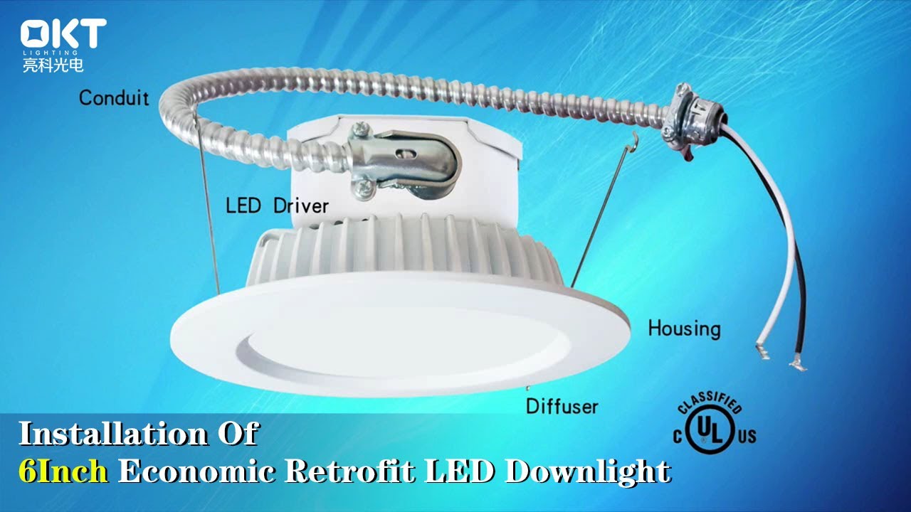 OKT Lighting-How to install 6 Inch Economic Retrofit LED Downlight